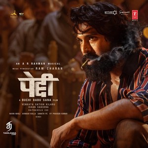 Peddi - HINDI (2025) (A.R. Rahman)